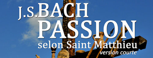 J.S.Bach Passion samedi 17 février à 17h30 église St Hippolyte
